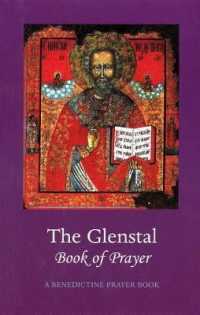 The Glenstal Book of Prayer : A Benedictine Prayer Book