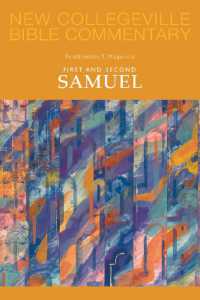First and Second Samuel : Volume 8 (New Collegeville Bible Commentary: Old Testament)