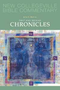 First and Second Chronicles : Volume 10 (New Collegeville Bible Commentary: Old Testament)