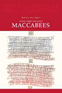 First and Second Maccabees : Volume 12 (New Collegeville Bible Commentary: Old Testament)