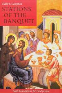 Stations of the Banquet : Faith Foundations for Food Justice