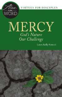 Mercy, God�s Nature, Our Challenge (Alive in the Word)