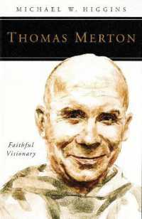 Thomas Merton : Faithful Visionary (People of God)