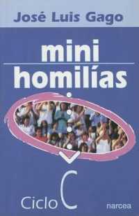 Minihomilias: Ciclo C