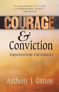 Courage and Conviction : Unpretentious Christianity