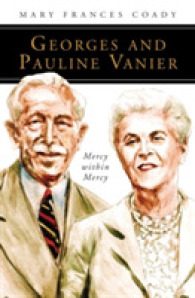 Georges and Pauline Vanier : Mercy within Mercy (People of God: Remarkable Lives, Heroes of Faith)