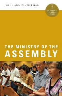 The Ministry of the Assembly (Collegeville Ministry Series)