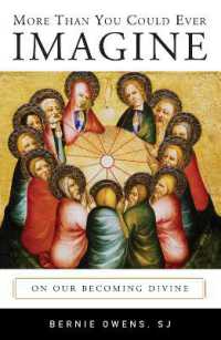 More than You Could Ever Imagine : On Our Becoming Divine