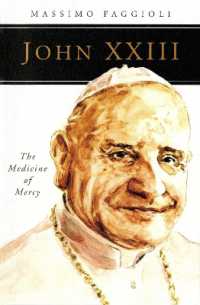 John XXIII : The Medicine of Mercy (People of God)