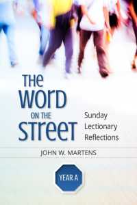 The Word on the Street, Year a : Sunday Lectionary Reflections