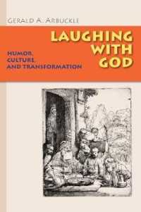 Laughing with God : Humor, Culture, and Transformation