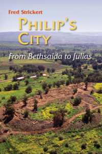 Philip�s City : From Bethsaida to Julias （Revised）