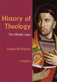 History of Theology Volume II : The Middle Ages (History of Theology)
