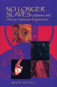 No Longer Slaves : Galatians and African American Experience