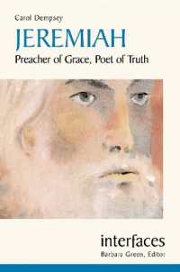 Jeremiah : Preacher of Grace, Poet of Truth (Interfaces)