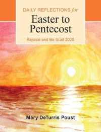 Rejoice and Be Glad 2020 : Daily Reflections for Easter to Pentecost