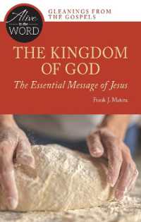 The Kingdom of God, the Essential Message of Jesus (Alive in the Word)