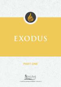 Exodus, Part One (Little Rock Scripture Study)