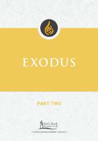 Exodus, Part Two (Little Rock Scripture Study)