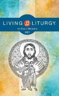Living Liturgy for Music Ministers : Daily Reflections for Advent and Christmas 2020-2021