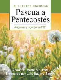 Algrense Y Regocjense : Reflexiones Diarias De Pascua a Pentecosts 2021