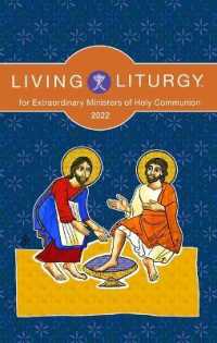 Living Liturgy(tm) for Extraordinary Ministers of Holy Communion : Year C (2022)