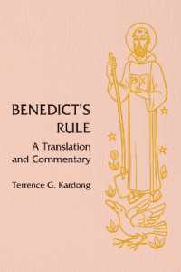 Benedict�s Rule : A Translation and Commentary