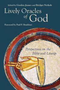 Lively Oracles of God : Perspectives on the Bible and Liturgy