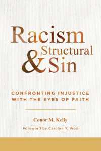 Racism and Structural Sin : Confronting Injustice with the Eyes of Faith