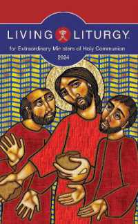 Living Liturgy™ for Extraordinary Ministers of Holy Communion : Year B (2024)