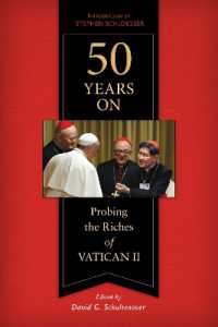 50 Years on : Probing the Riches of Vatican II