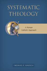 Systematic Theology : A Roman Catholic Approach