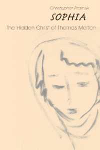 Sophia : The Hidden Christ of Thomas Merton
