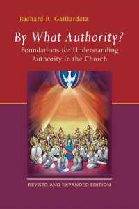 By What Authority? : Foundations for Understanding Authority in the Church （2ND）