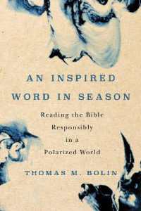 An Inspired Word in Season : Reading the Bible Responsibly in a Polarized World