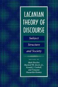Lacanian Theory of Discourse : Subject, Structure, and Society