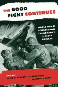 The Good Fight Continues : World War II Letters from the Abraham Lincoln Brigade