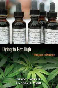 マリファナの医学的利用：合法化をめぐる問題<br>Dying to Get High : Marijuana as Medicine