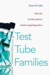 体外受精市場への法規制の必要性<br>Test Tube Families : Why the Fertility Market Needs Legal Regulation