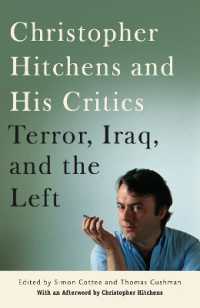 クリストファー・ヒッチンスとその批評家：テロ、イラクと左派<br>Christopher Hitchens and His Critics : Terror, Iraq, and the Left