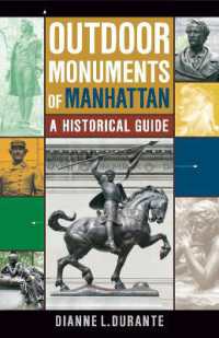 Outdoor Monuments of Manhattan : A Historical Guide