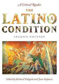 The Latino/a Condition : A Critical Reader, Second Edition