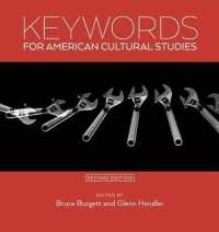 アメリカ文化研究のためのキーワード（第２版）<br>Keywords for American Cultural Studies （2ND）