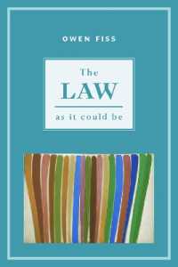 The Law as It Could Be