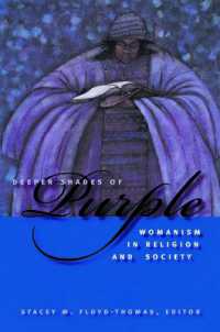 Deeper Shades of Purple : Womanism in Religion and Society (Religion, Race, and Ethnicity)
