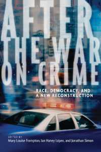 After the War on Crime : Race, Democracy, and a New Reconstruction