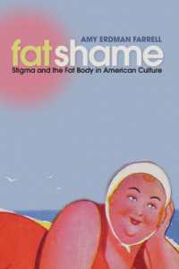 アメリカ文化における肥満の身体<br>Fat Shame : Stigma and the Fat Body in American Culture