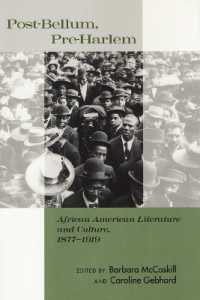 Post-Bellum, Pre-Harlem : African American Literature and Culture, 1877-1919