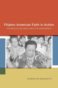 Filipino American Faith in Action : Immigration, Religion, and Civic Engagement