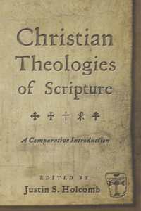 Christian Theologies of Scripture : A Comparative Introduction